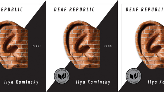 Why You Should Read Deaf Republic in 2021