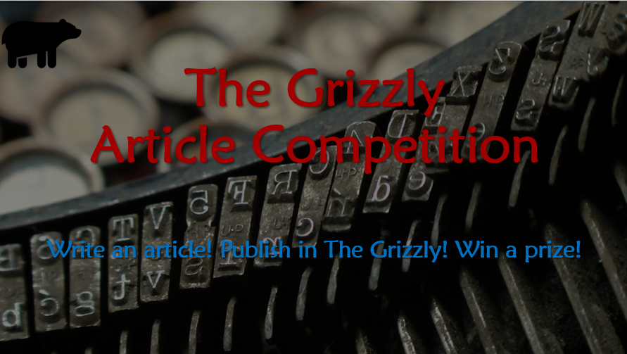 The Grizzly Article Writing Competition 2022