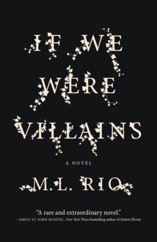 Book Review: If We Were Villains by M. L. Rio (2017)